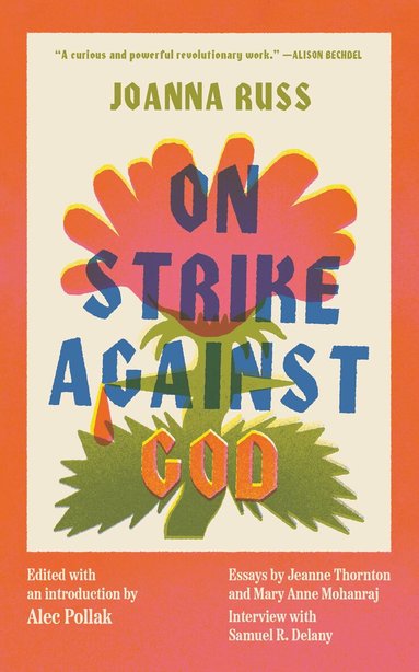 Joanna Russ, Alec Pollak - On Strike Against God, Häftad