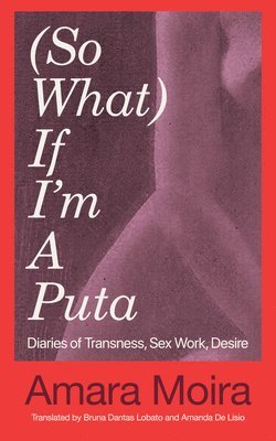 (So What) If I'm a Puta? 1