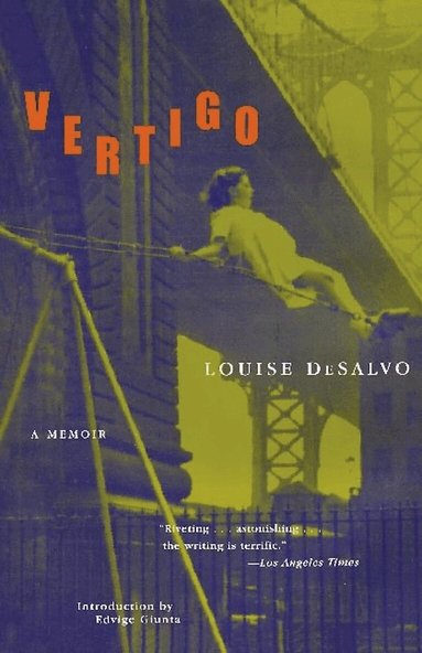 Louise DeSalvo - Vertigo, Häftad
