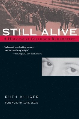 Ruth Kluger - Still Alive, Häftad