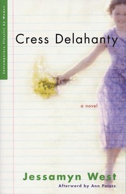 Jessamyn West - Cress Delahanty, Häftad