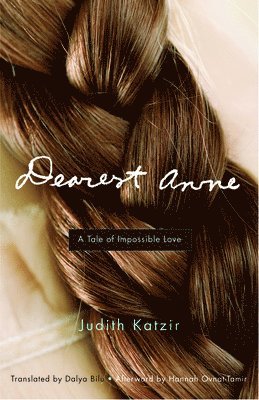 Judith Katzir - Dearest Anne, Häftad