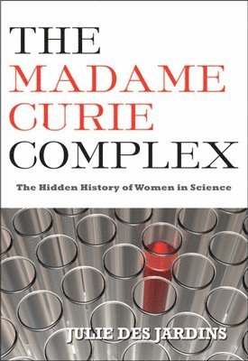 bokomslag Madame Curie Complex