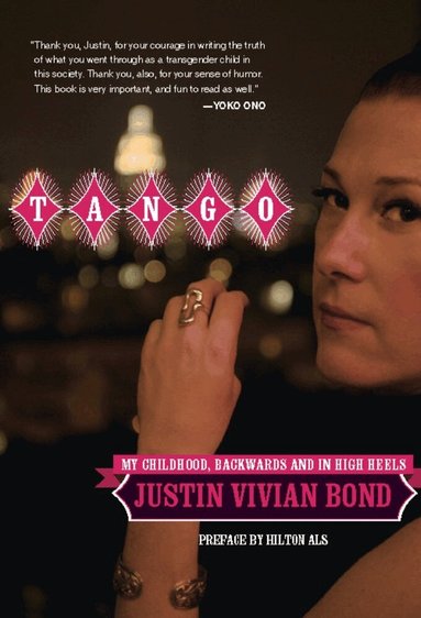 Justin Vivian Bond - Tango, Häftad