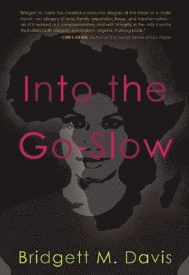 Into The Go Slow 1