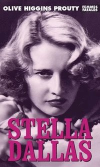 bokomslag Stella Dallas