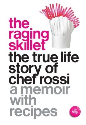 Rossi - Raging Skillet, Häftad