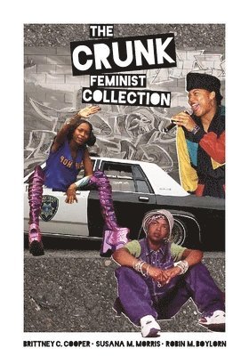 The Crunk Feminist Collection 1