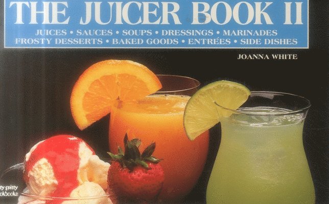 Joanna White - Juicer Book II, Häftad