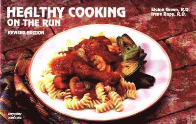 Healthy Cooking On The Run 1