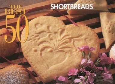 bokomslag The Best 50 Shortbreads