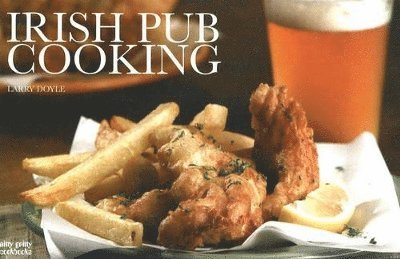 Larry Doyle - Irish Pub Cooking, Häftad