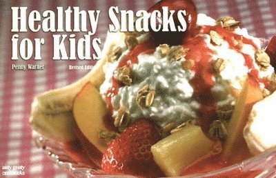 Healthy Snacks for Kids