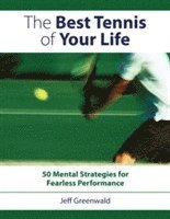 bokomslag Best Tennis of Your Life