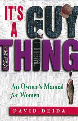 It's a Guy Thing 1