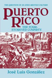 bokomslag Puerto Rico: The Four-Storeyed Country and Other Essays
