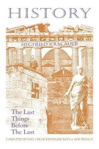 bokomslag History-The Last Things Before the Last