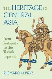 bokomslag The Heritage of Central Asia