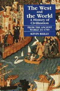 bokomslag West and the World, Ancient World to 1700