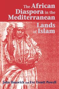 bokomslag The African Diaspora in the Mediterranean Lands of Islam