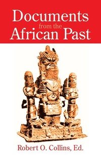 bokomslag Documents from the African Past