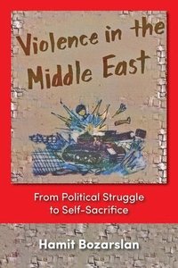 bokomslag Violence in the Middle East
