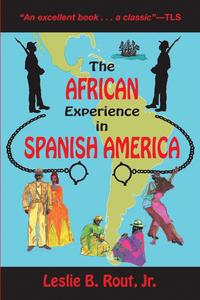 bokomslag The African Experience in Spanish America