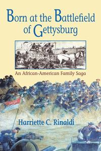 bokomslag Born at the Battlefield of Gettysburg
