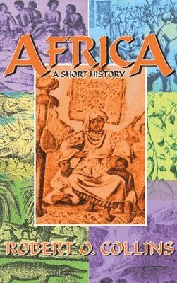 Robert O. Collins - Africa, Inbunden