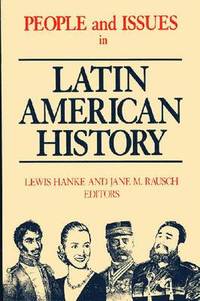 bokomslag People and Issues in Latin American History v. 2; From Independence to the Present