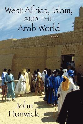 West Africa, Islam, and the Arab World 1