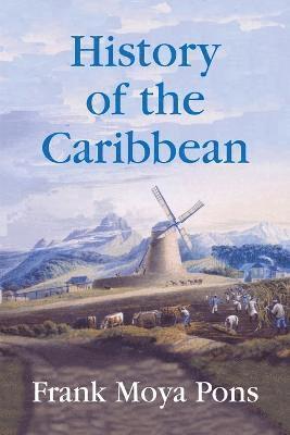 bokomslag History of the Caribbean