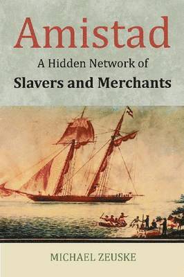Michael Zeuske - Amistad, Inbunden