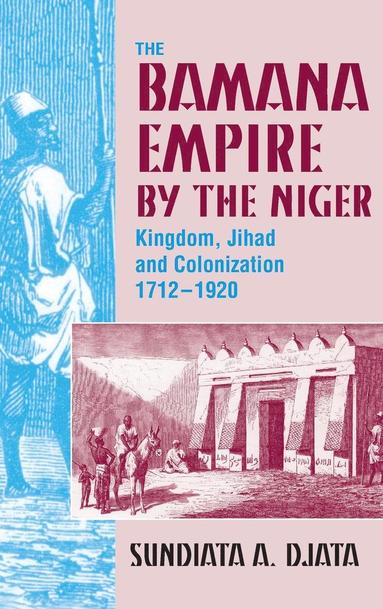 bokomslag Bamana Empire in the Niger