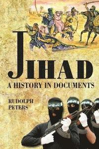 bokomslag Jihad A History in Documents