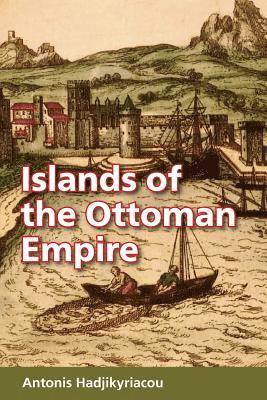 bokomslag Islands of the Ottoman Empire