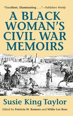 A Black Women's Civil War Memiors 1