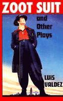 Luis Valdez - Zoot Suit and Other Plays, Häftad
