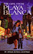 The Girl from Playa Blanca