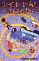 Diane Gonzales Bertrand - Upside Down and Backwards/De Cabeza y Al Reves, Häftad