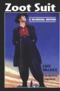 Luis Valdez - Zoot Suit: A Bilingual Edition, Häftad
