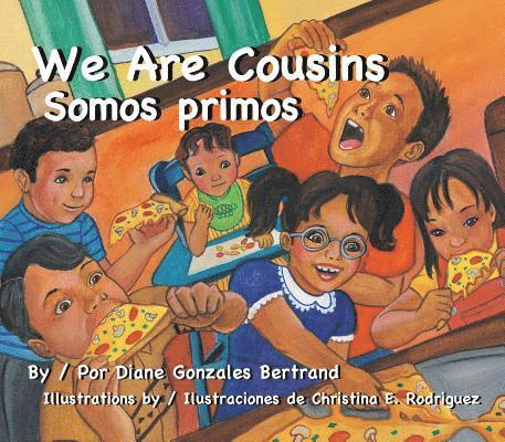 Diane Gonzales Bertrand - We Are Cousins/Somos Primos, Häftad