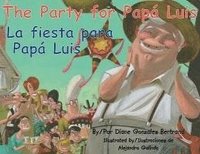 bokomslag The Party for Papa Luis/La Fiesta Para Papa Luis