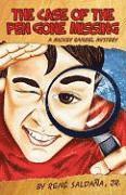 Jr. Saldana, Rene - The Case of the Pen Gone Missing/El Caso de La Pluma Perdida: A Mickey Rangel Mystery/Coleccion Mickey Rangel, Detective Privado, Häftad
