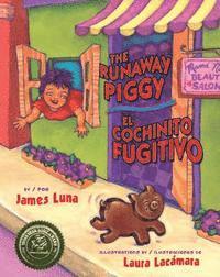 bokomslag The Runaway Piggy / El Cochinito Fugitivo