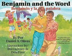 Daniel A. Olivas - Benjamin and the Word / Benjamin y La Palabra, Häftad