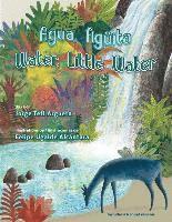 bokomslag Agua, Aguita / Water, Little Water