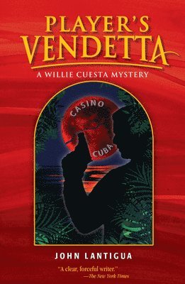 John Lantigua - Player's Vendetta, Häftad