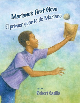 Mariano's First Glove / El Primer Guante de Mariano 1