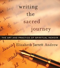 bokomslag Writing the Sacred Journey